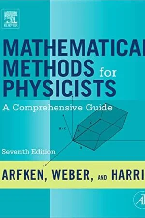 Mathematical Methods for Physicists