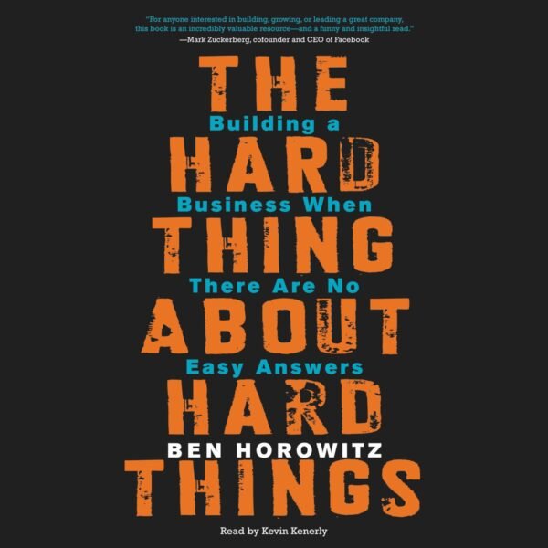 The-Hard-Thing-About-Hard-Things