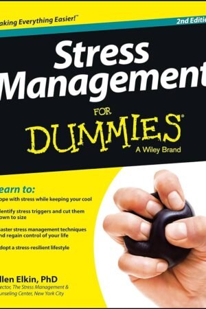 Stress Management for Dummies