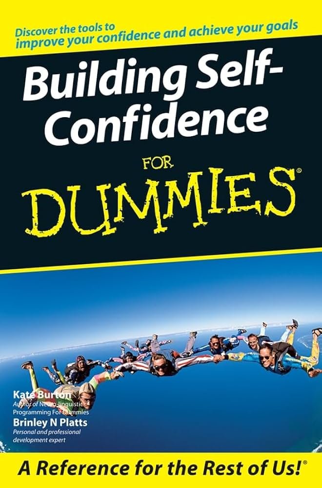 Building SelfConfidence for Dummies Al Mtba3a