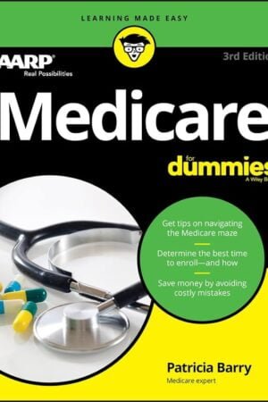 Medicare For Dummies