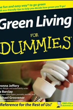 Green Living For Dummies
