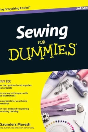 Sewing For Dummies