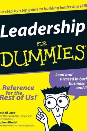 Leadership For Dummies