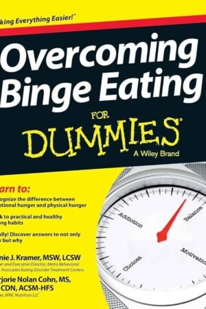 Overcoming Binge Eating For Dummies