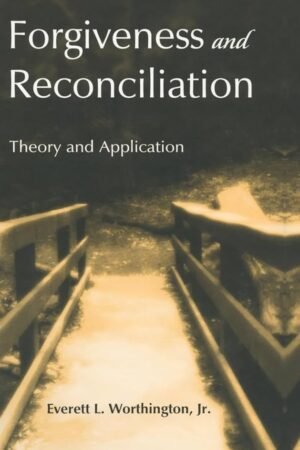 Forgiveness and Reconciliation