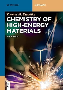 Chemistry of High-Energy Materials 4 ed