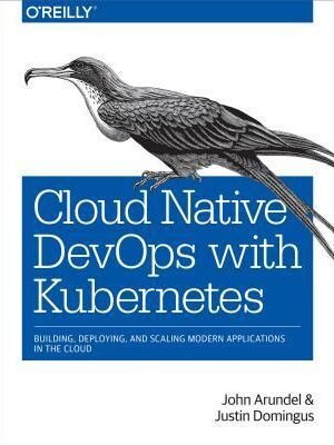 Cloud Native DevOps with Kubernetes