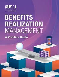 Benefits Realization Management: Strategic Value from Portfolios, Programs, and Projects