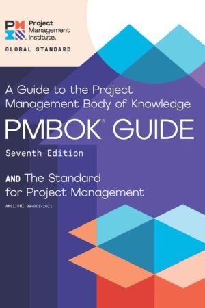 A Guide to the Project Management Body of Knowledge (PMBOK® Guide) — and Agile Practice Guide (ENGLISH)