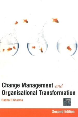 Change Management and Organisational Transformation