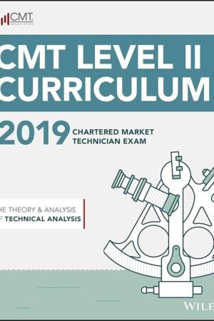 CMT Level II 2019: The Theory and Analysis of Technical Analysis