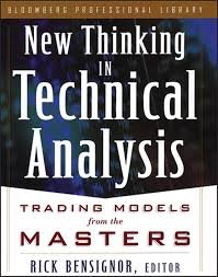 New Thinking in Technical Analysis: Trading Models from the Masters