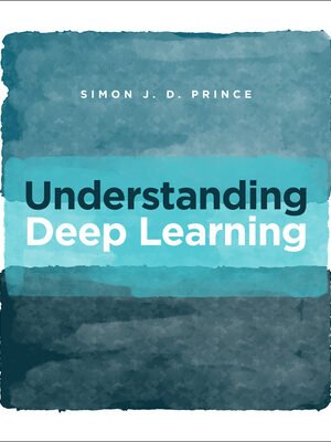 Understanding Deep Learning