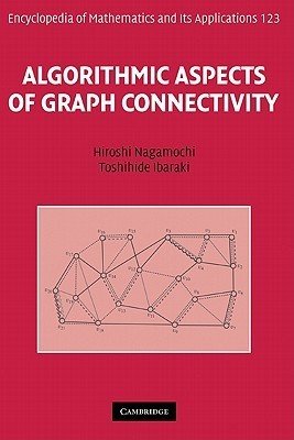 Algorithmic Aspects of Graph Connectivity