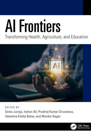 AI Frontiers, Transforming Health, Agriculture, and Education