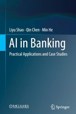 AI in Banking: Practical Applications and Case Studies