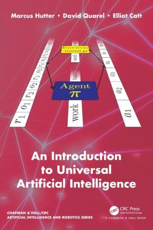 An Introduction to Universal Artificial Intelligence