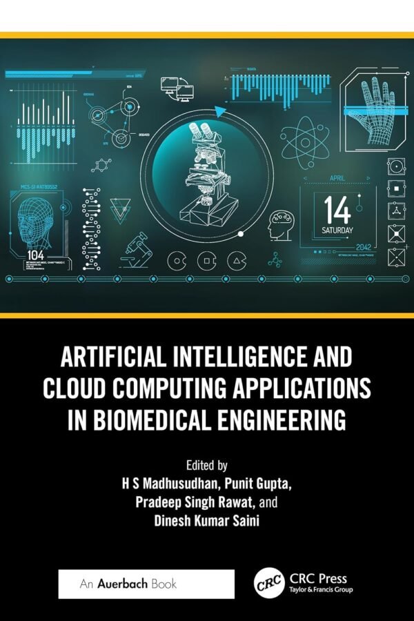 Artificial Intelligence and Cloud Computing Applications in Biomedical Engineering