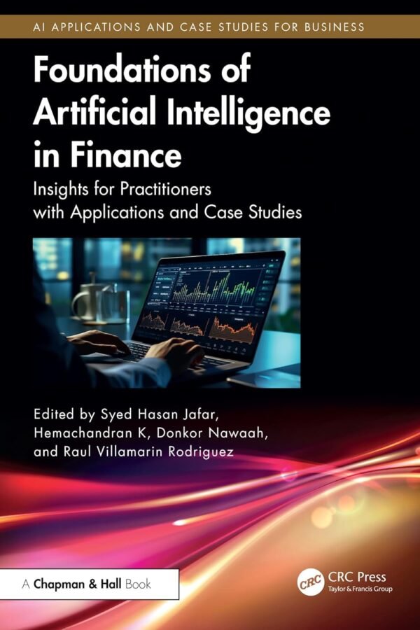 Foundations of Artificial Intelligence in Finance Foundations of Artificial Intelligence in Finance