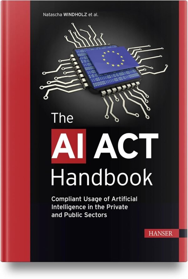 The AI ACT Handbook The AI ACT Handbook