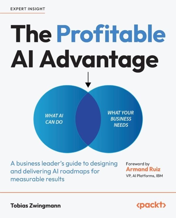 The Profitable AI Advantage The Profitable AI Advantage