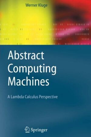 Abstract Computing Machines