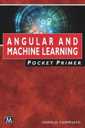 Angular and Machine Learning Pocket Primer