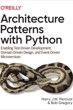 Architecture Patterns with Python