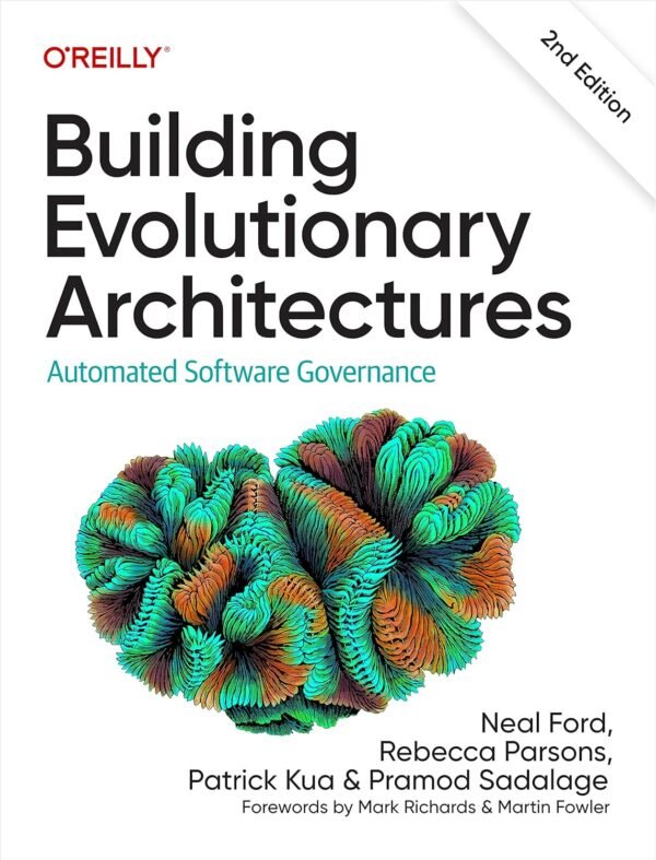 Building Evolutionary Architectures Building Evolutionary Architectures