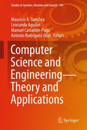 Computer Science and Engineering, Theory and Applications
