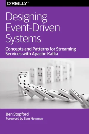 Designing Event-Driven Systems
