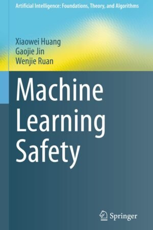 Machine Learning Safety