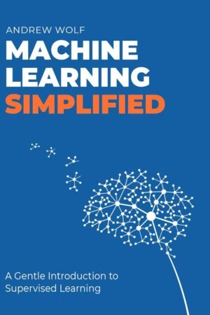 Machine Learning Simplified