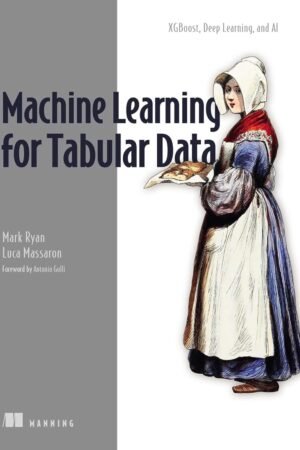 Machine Learning for Tabular Data