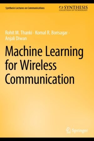 Machine Learning for Wireless Communication