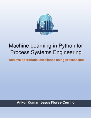 Machine Learning in Python for Process Systems Engineering