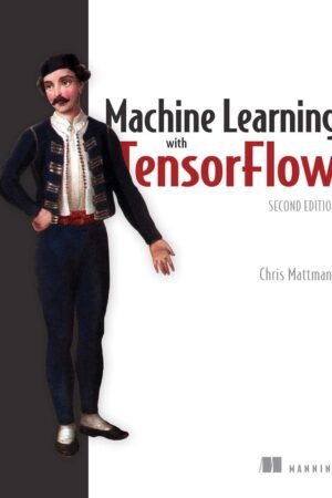 Machine Learning with TensorFlow