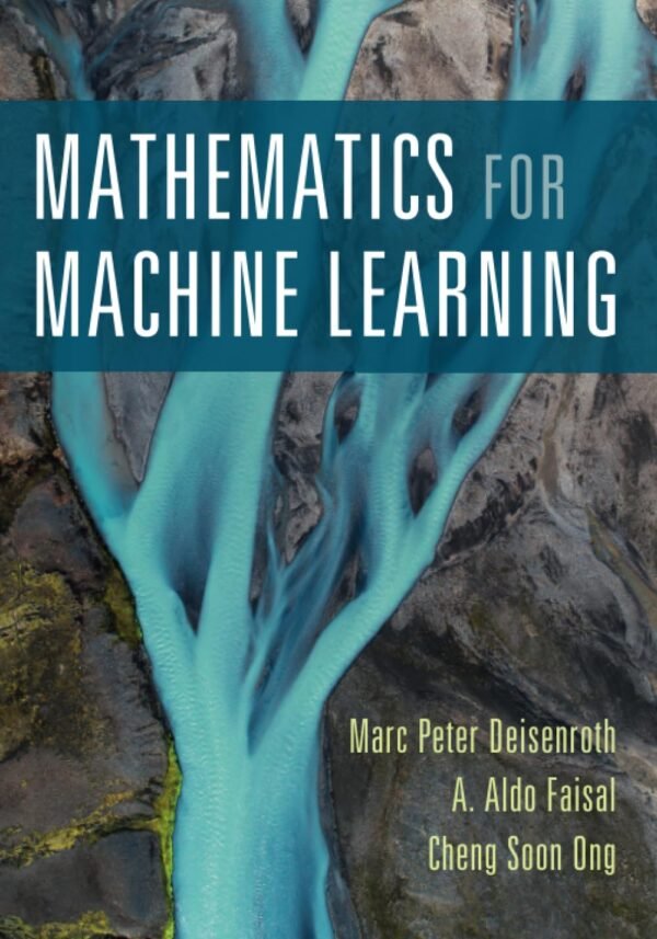 Mathematics for Machine Learning Mathematics for Machine Learning