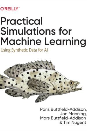 Practical Simulations for Machine Learning