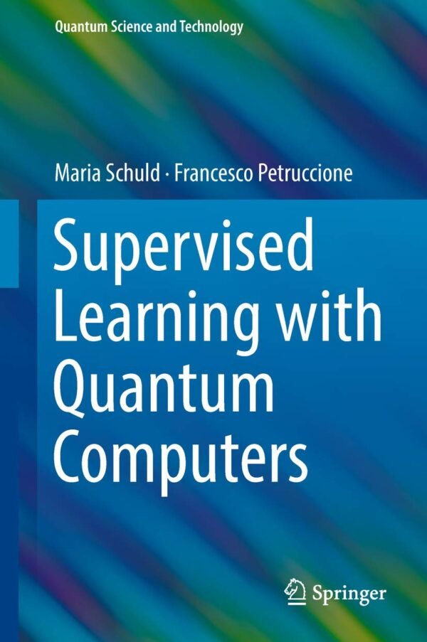 Supervised Learning with Quantum Computers - Al Mtba3a