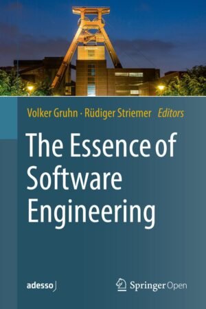 The Essence of Software Engineering