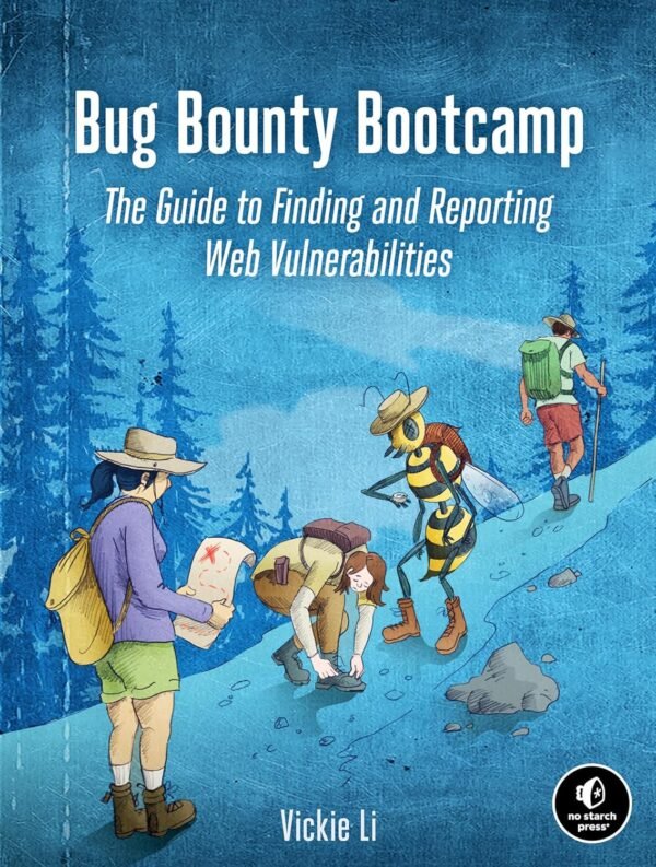 Bug Bounty Bootcamp Bug Bounty Bootcamp