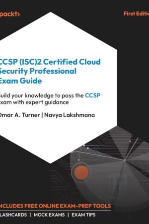 CCSP (ISC)2 Certified Cloud Security Professional Exam Guide