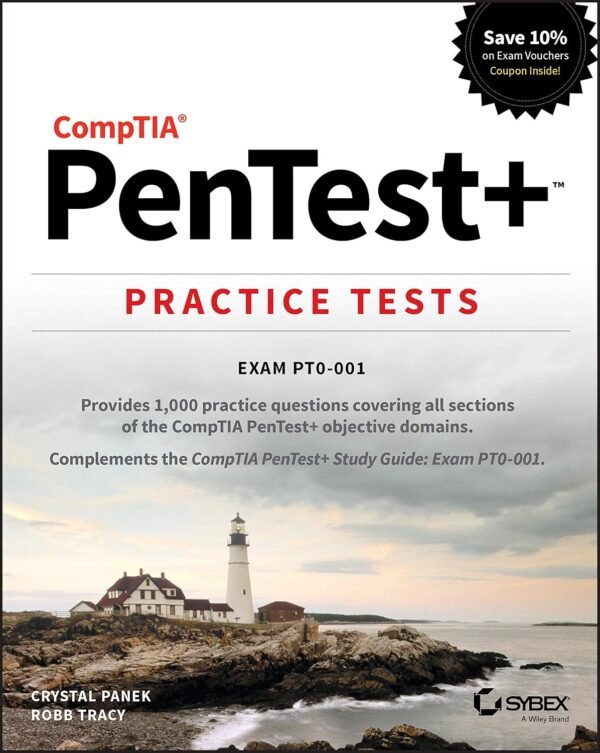 CompTIA Pentest+ Practice Tests Exam PT0-001 CompTIA Pentest+ Practice Tests Exam PT0-001