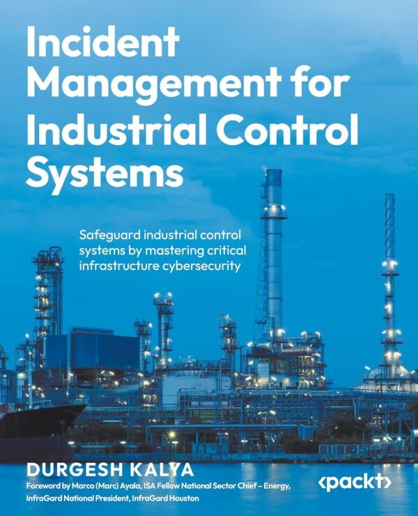 Incident Management for Industrial Control Systems