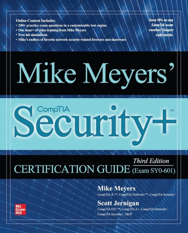 Mike Meyers’ CompTIA Security+ Certification Guide (Exam SY0-601) - Al ...