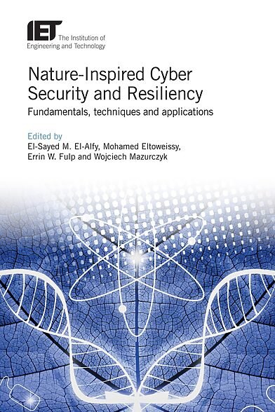 Nature-Inspired Cyber Security and Resiliency