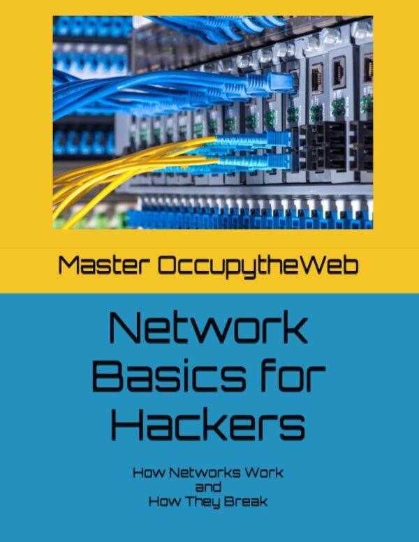 Network Basics for Hackers Network Basics for Hackers