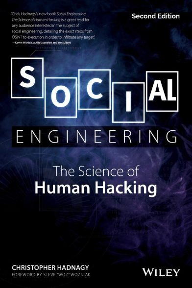 Social Engineering, The Science of Human Hacking Social Engineering, The Science of Human Hacking